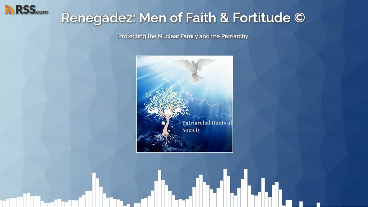 Protecting the Nuclear Family and the Patriarchy