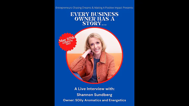 Every Business Owner Has A Story   Shannon Sundberg