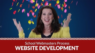School Webmasters Website Development Process (Part1)