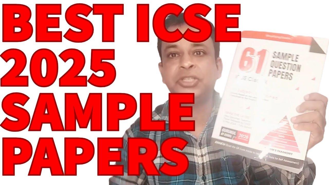Best Sample Papers for ICSE-10 2025, CISCE 2025 Competency Based ...