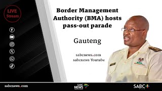 Border Management Authority (BMA) inaugural law enforcement passout parade