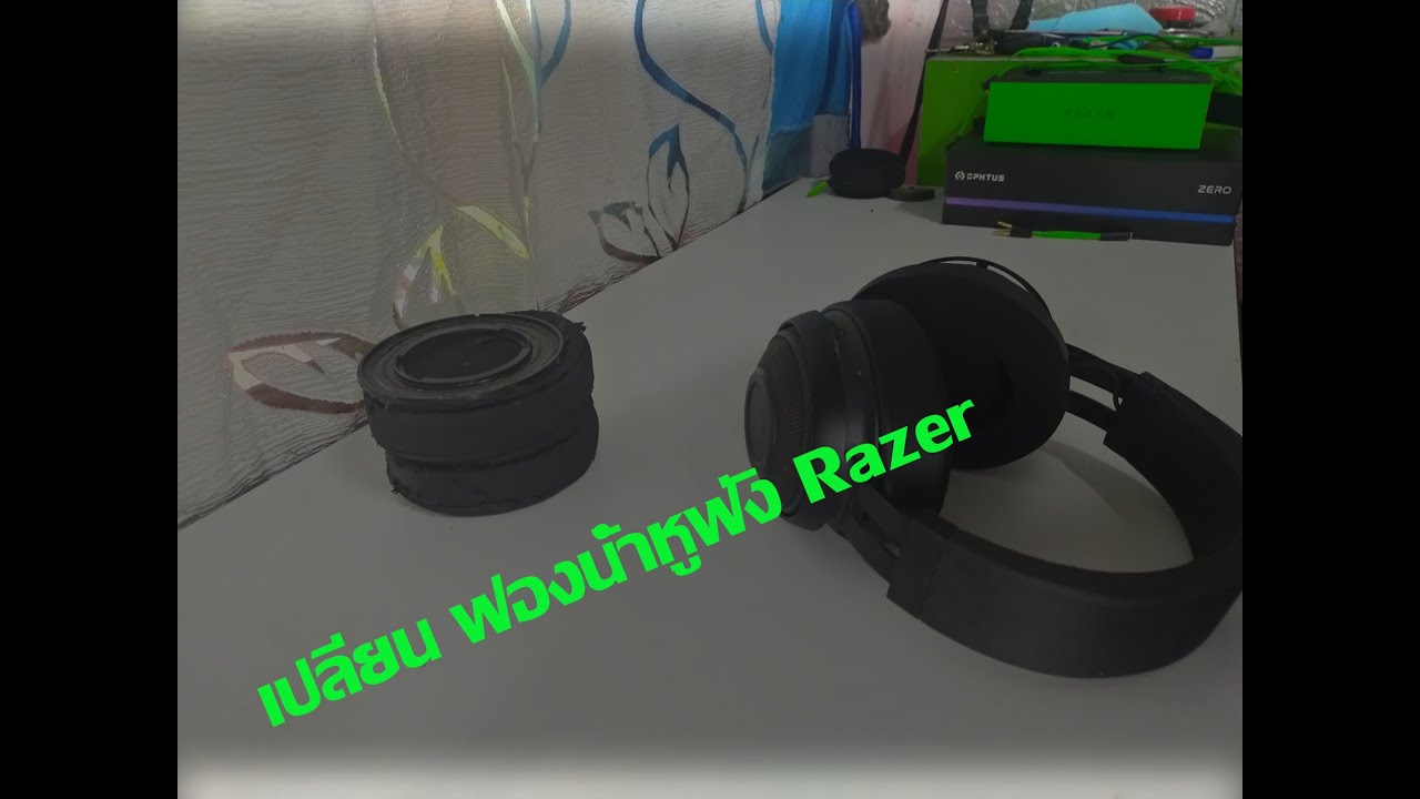 หูฟัง razer kraken pro  2022  วิธีเปลี่ยน ฟองน้ำหูฟัง Razer