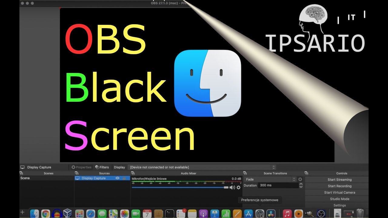 OBS Studio on MacOS black screen no properties available error