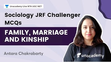 Sociology JRF Challenger MCQs | Family, Marriage and Kinship | Antara Chakrabarty