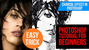 Photoshop beginners tutorial: Charcoal photo effects and easy method