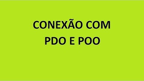 Conexao com PDO e POO