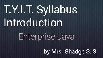 Enterprise Java | TYBSc.I.T. Syllabus Introduction
