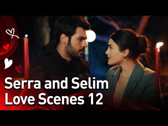 @MyLeftSide- Episode 12 Serra and Selim Love Scenes❤️❤️ class=