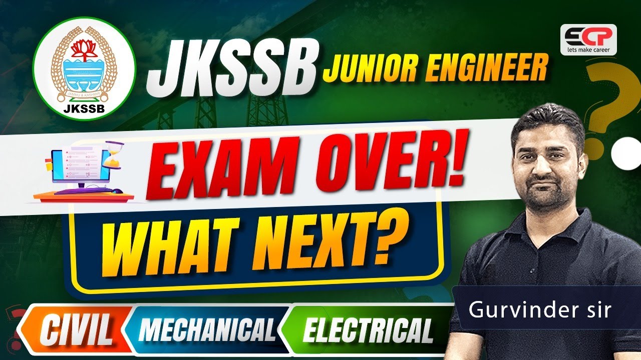 JKSSB JE Exam over! Next strategy for Civil, ME, Electrical