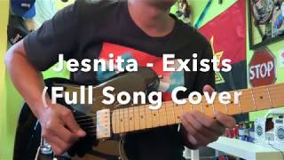 Jesnita - Exists (Full Song Cover With Slow Motion)