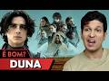 DUNA &eacute; bom? - Vale Cr&iacute;tica