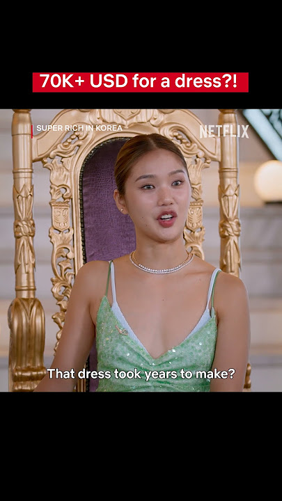 Customized haute couture dress for a rich socialite #SuperRichInKorea #ArenYoo #Netflix