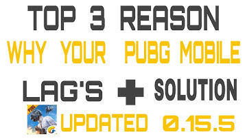 Top 3 problem why my pubg mobile lag