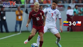 VENEZUELA 3-0 CHILE ⚽ La Vinotinto goleó en Maturín