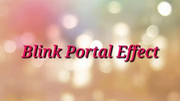 Fantastic Beast Spell Effect and Blink Portal Effect