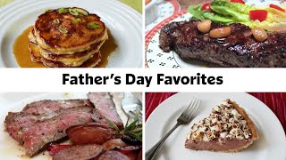 6 Father’s Day Favorites | BaconCheddar Pancakes, Garlic Steak, S’mores Pie & More!