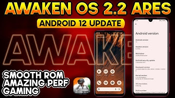 Awaken OS 2.2 Redmi Note 7 Pro | Awaken OS 2.2 Ares Android 12 | Smooth ROM and Gaming Experience