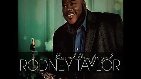 Rodney Taylor - Passion