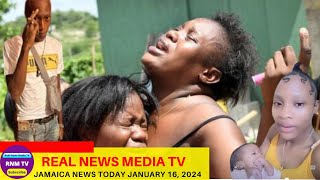 Jamaica News Today Tuesday January 16, 2024 /Real News Media TV