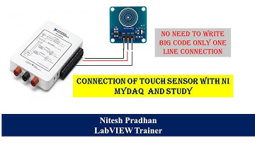 Touch Sensor  connection with NI my DAQ