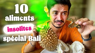 Episode 236 : Les 10 aliments insolites de Bali