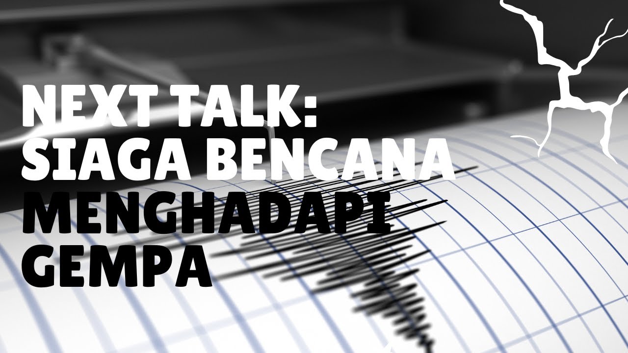 Siaga Bencana : Cara Menghindari Bahaya Gempa