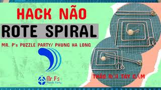 Đồ chơi Trí tuệ/Hack Não/IQ Game/ Hại Não -Puzzle Solution #15: Rote Spiral