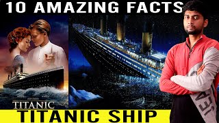 10 Amazing Facts About Titanic | [Amazing Facts] | By Samy (Tamil)