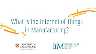 What is the Internet of Things in Manufacturing?