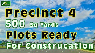 Precinct 4, 500 Sq yards plots Ready for Construction