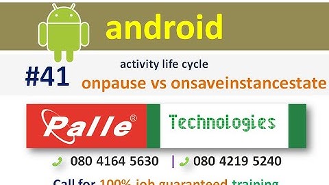 activity life cycle - onpause vs onsaveinstancestate