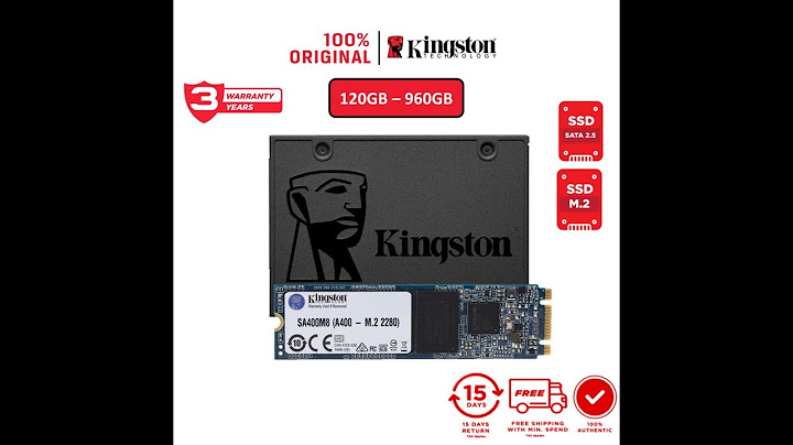 Ssd kingston a400 240gb đánh giá năm 2024