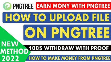How To Uplaod File On PNGTREE | Upload File And Make Money With PNGTREE | Earn Money Online