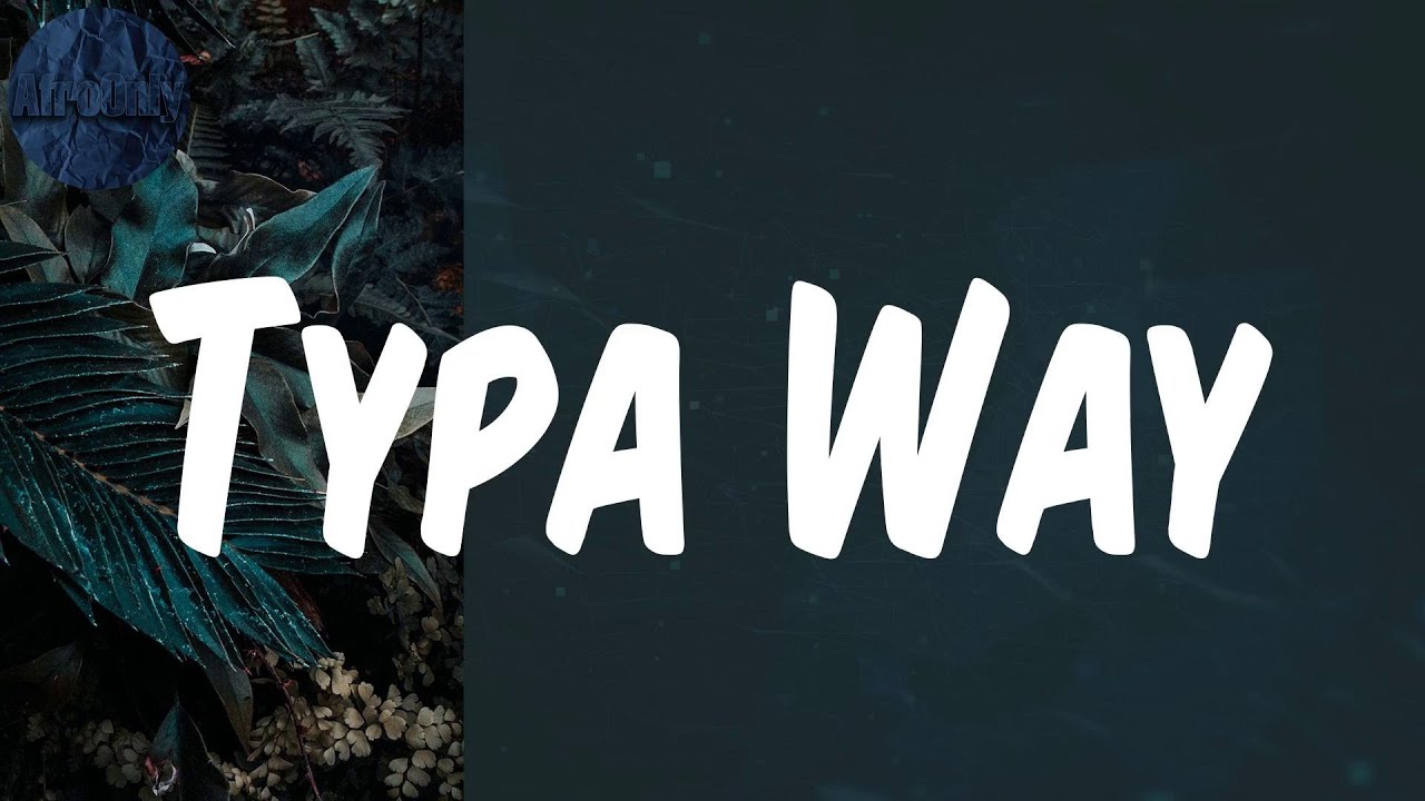 (Lyrics) Typa Way - Ms Banks (Lyrics) Typa Way - Ms Banks