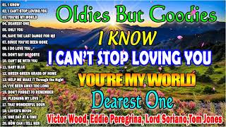 Greatest Oldies Songs Of 60's 70's80's Victor Wood,Eddie Peregrina,Lord Soriano,Tom Jones✨ #oldies