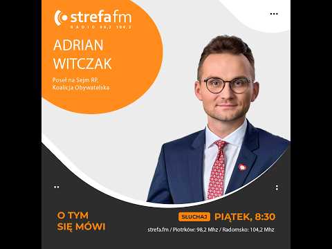 O tym się mówi - Adrian Witczak