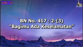 BN 417 : 2-3 Bagi Mu Ada Keselamatan