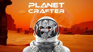 How far can we get? | Planet crafter part 6 Final