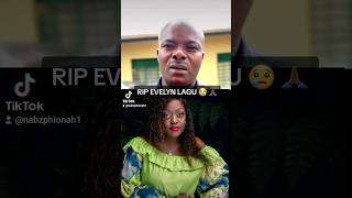 #rip #evelynlagu #ugandanews #ugandaupdates evelynlaguburial