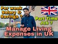 How to manage living expenses in UK 🇬🇧 as an international student | University Fees | Savings?