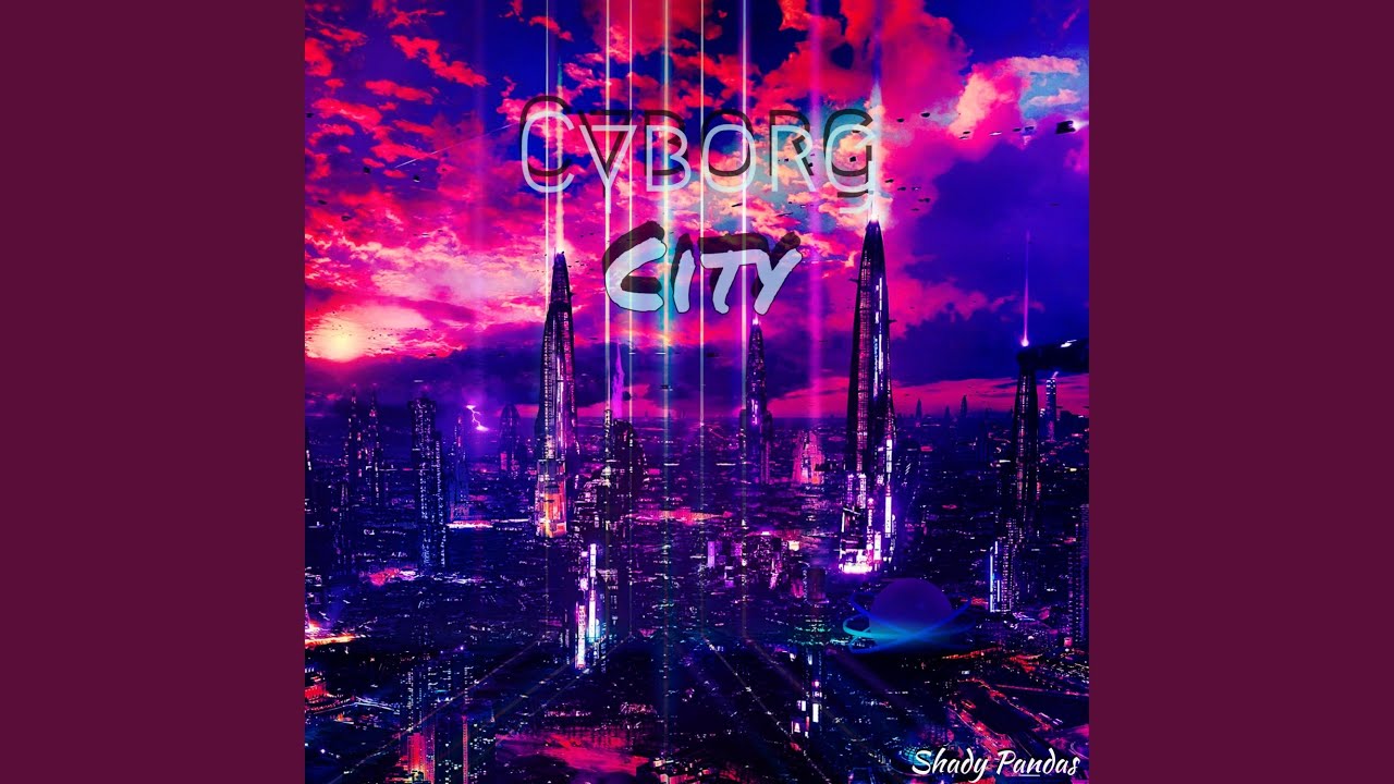 Cyborg City