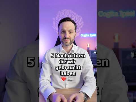 5 Nachrichten die wir gebraucht haben 🖤