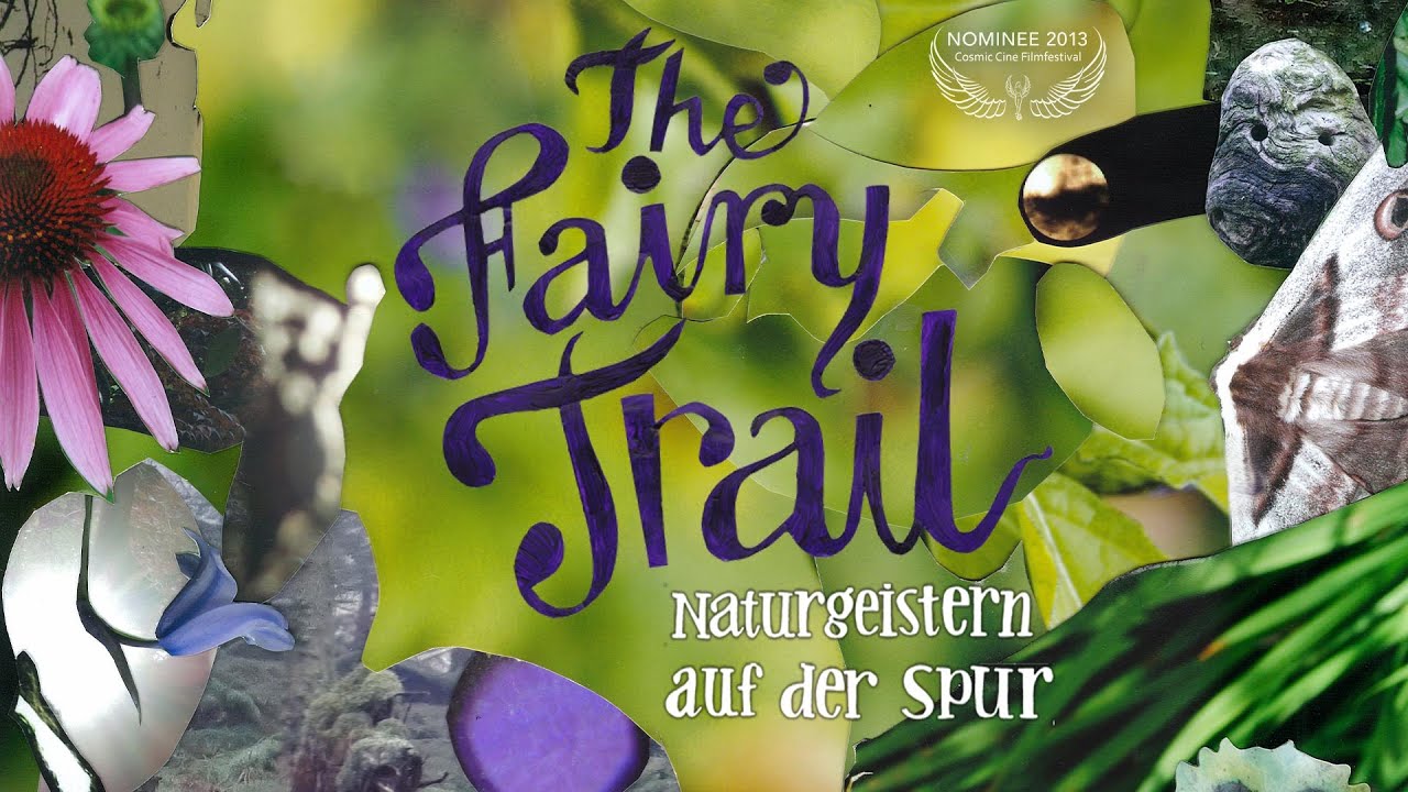 THE FAIRY TRAIL - NATURGEISTERN AUF DER SPUR // Trailer Deutsch [HD]
