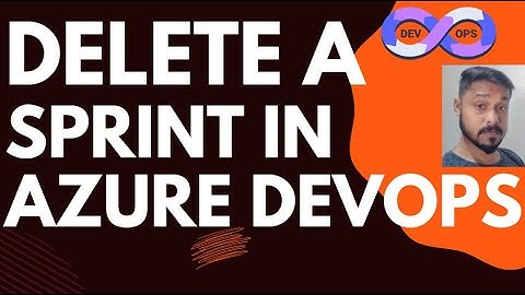How to delete a sprint in Azure DevOps