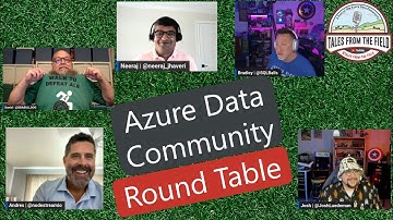 Azure Data Community Round Table August 27th 2024