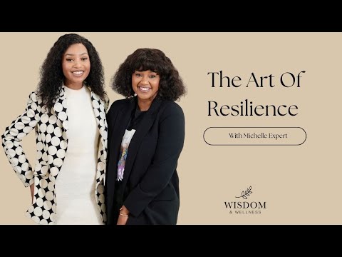 Michelle Expert : The art of resilience