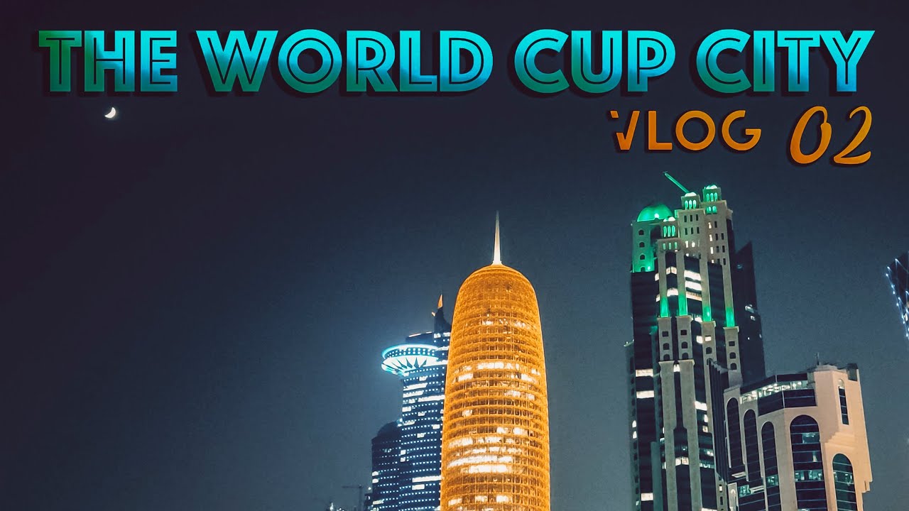 What to do in DOHA QATAR! FIFA WORLD CUP 2022 - HitTheRoadFred S02/Ep02
