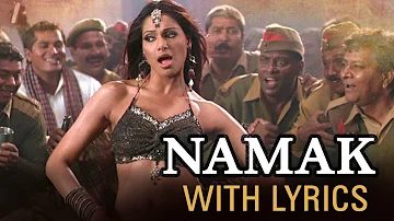 Namak (Lyrical Full Song) | Omkara | Bipasha Basu & Saif Ali Khan