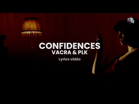 vacra - confidences