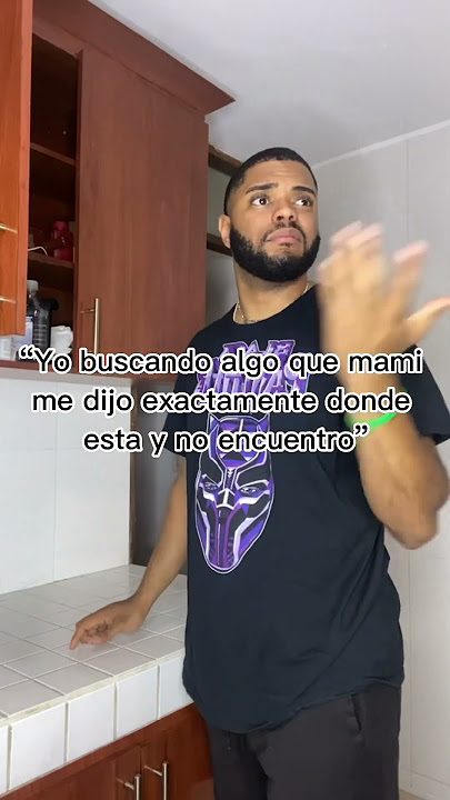 Yo buscando algo que mami me dijo donde esta pero no la encuentro